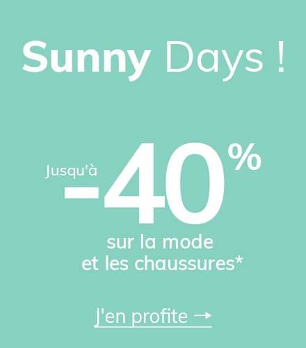 Sunny days : jusqu'à -40%  mode et chaussures*