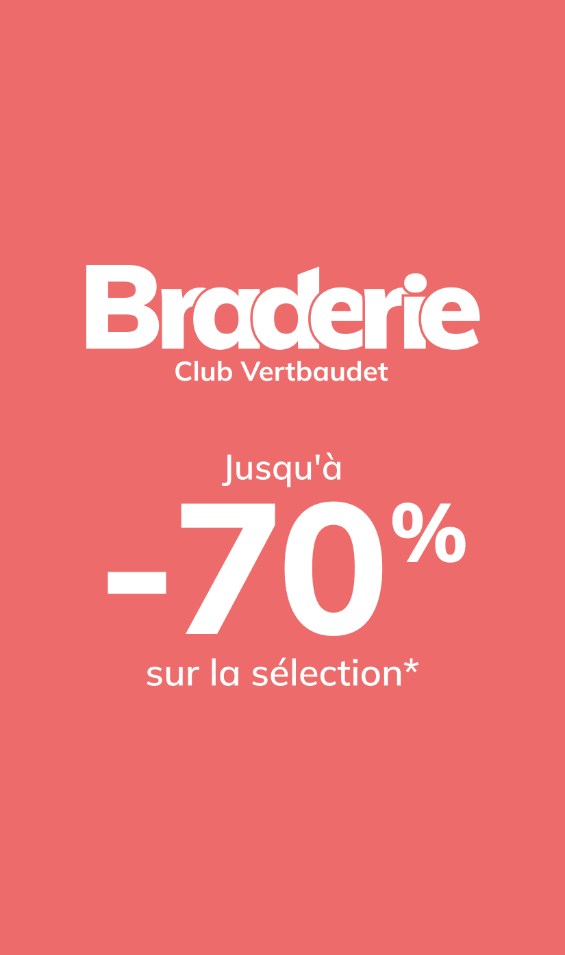 Braderie: Jusqu'à -70% sur la sélection*