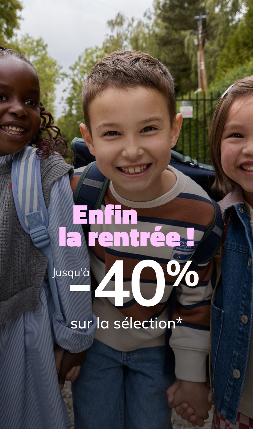 Enfin la rentrée ! Jusqu'à -40% sur la sélection*