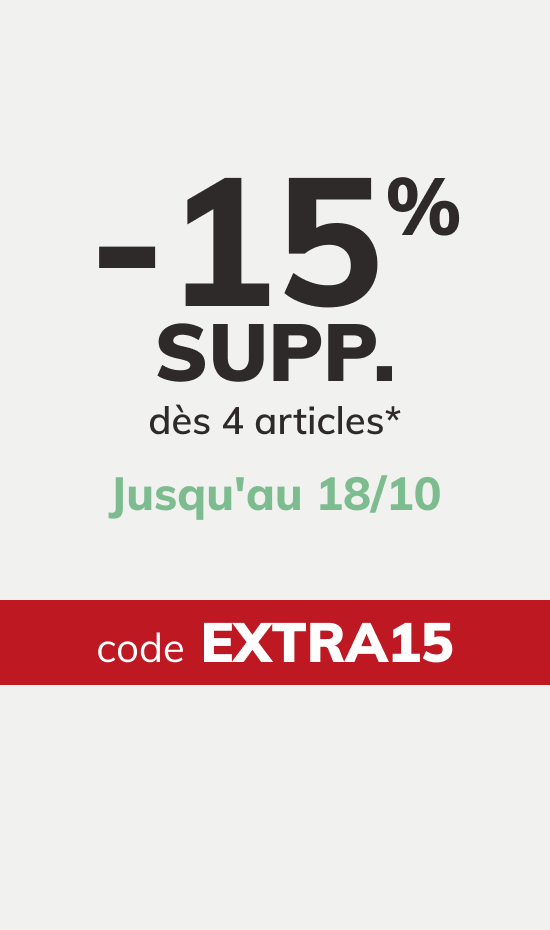 -15% supp. dès 4 articles Code EXTRA15