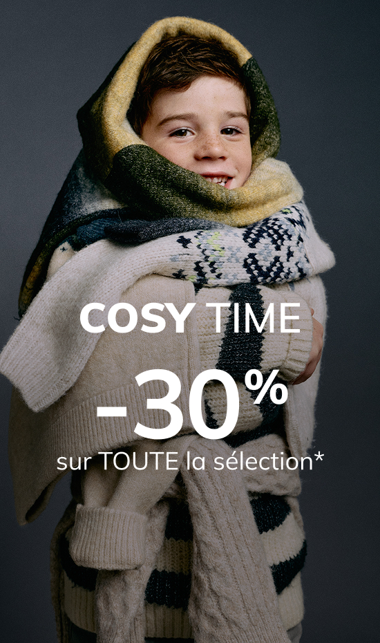 Cosy Time -30% sur TOUTE la sélection*