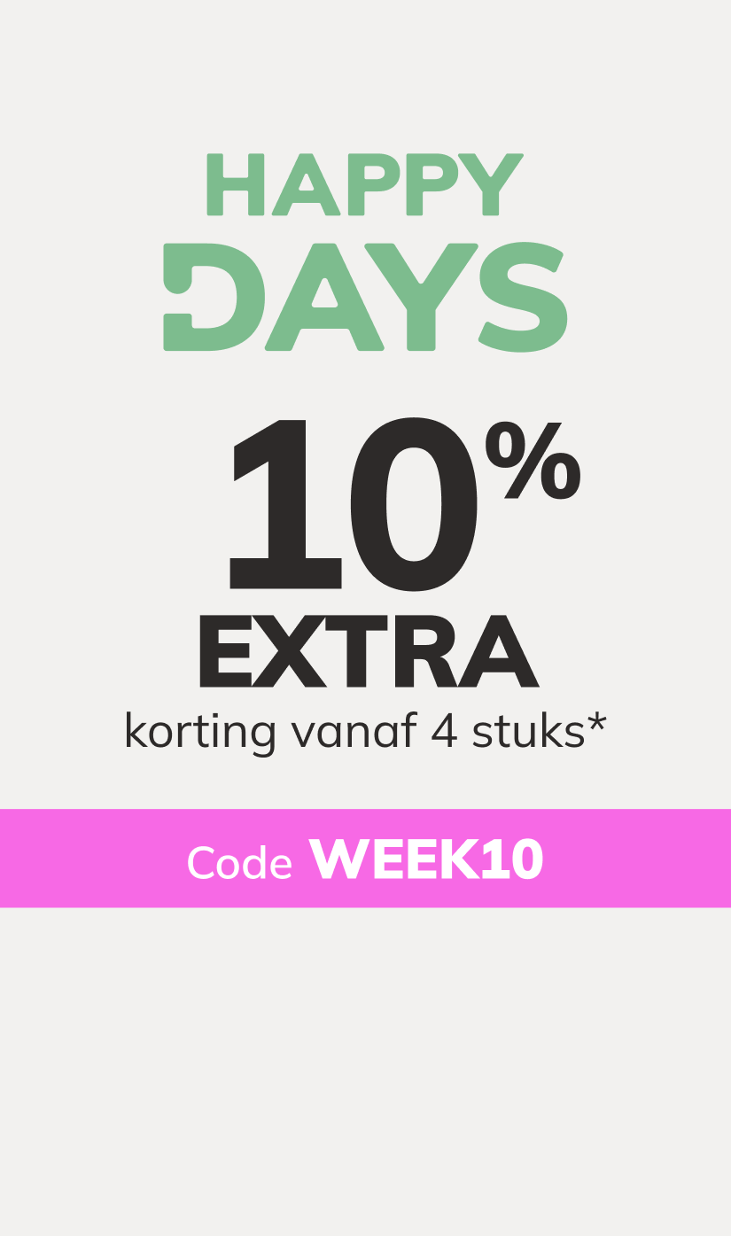 10% EXTRA korting vanaf 4 stuks*. Code: WEEK10